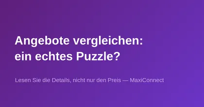Angebote von Anbietern vergleichen: eine echte Knacknuss?
