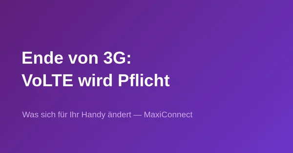 Ende des 3G-Netzes in der Schweiz: Was das wirklich für Sie bedeutet