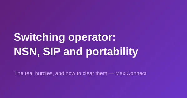 Switching operator in Switzerland: NSN, SIP and portability