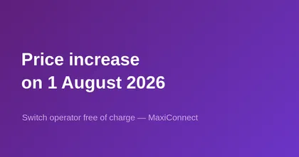 New price increase on 1 August 2026: take the chance to switch operators for free