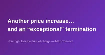 Yet Another Price Hike… and an "Exceptional" Cancellation