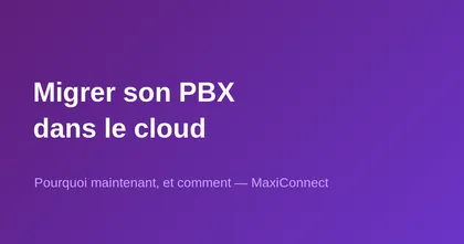 Why migrate your PBX to the cloud today?