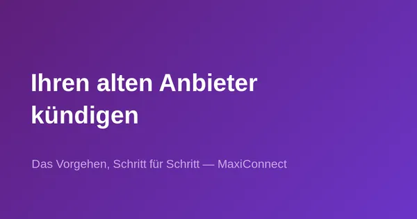 So kündigen Sie Ihren Telekomvertrag in der Schweiz