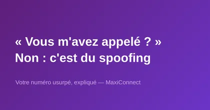 Quelqu'un vous rappelle en disant que vous l'avez appelé… mais vous n'avez jamais appelé cette personne ?