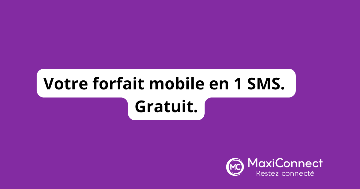 Connaître votre contrat mobile en 1 SMS — et c'est gratuit